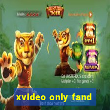 xvideo only fand